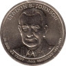  США. 1 доллар 2015 год. 36-й президент Линдон Джонсон (1963–1969). (Р) 
