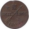  Швеция. 1/12 скиллинга 1802 год. Король Густав IV Адольф. 