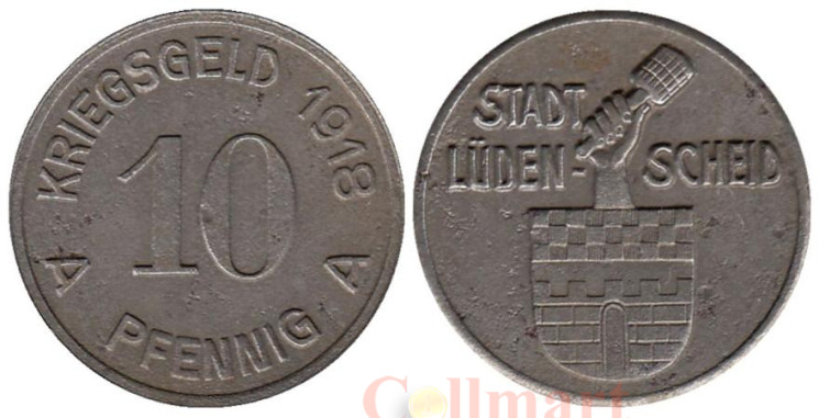  Германия. Люденшайд. 10 пфеннигов 1918 год. Нотгельд. 