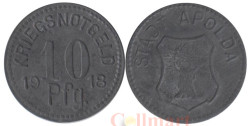 Германия. Апольда. 10 пфеннигов 1918 год. Нотгельд.