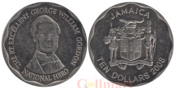 Ямайка. 10 долларов 2008 год. Джордж Гордон-национальный герой.