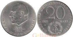 Германия (ГДР). 20 марок 1973 год. Отто Гротеволь.