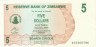  Бона. Зимбабве 5 долларов 2006 год. (Пресс) 