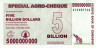  Бона. Зимбабве 5000000000 долларов 2008 год. Специальный Агрочек. 