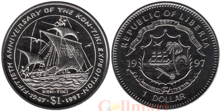  Либерия. 1 доллар 1997 год. 50 лет экспедиции Кон-Тики. Парусник. 