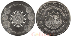 Либерия. 5 долларов 2003 год. Новые монеты Ватикана.