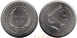 Восточные Карибы. 1 доллар 2008 год. 25 лет Восточно-Карибскому Центральному банку.