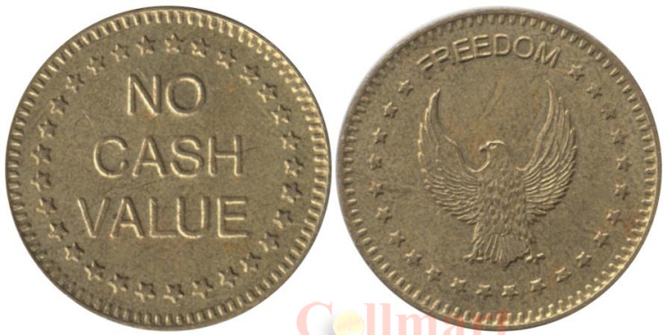  США. Жетон игровой No Cash Value. Орел. (2) 