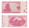  Бона. Зимбабве 10 долларов 2009 год. (Пресс) 