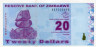  Бона. Зимбабве 20 долларов 2009 год. Электростанция Хванге. (Пресс) 