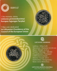 Литва. 1 лит 2013 год. Председательство Литвы в Совете Евросоюза. (блистер-открытка)