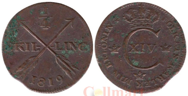  Швеция. 1/4 скиллинга 1819 год. Король Карл XIV Юхан. 