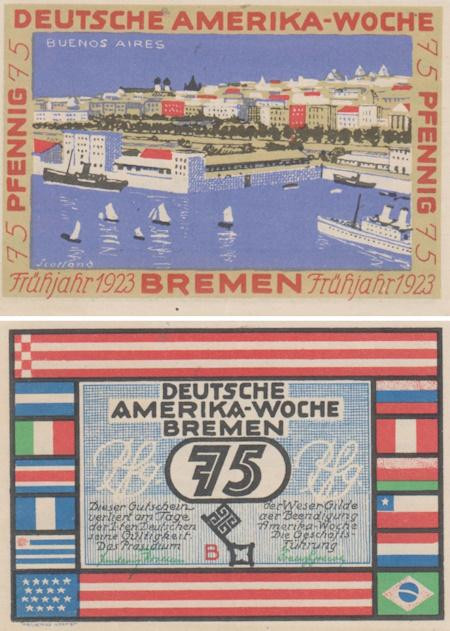  Бона. Германия. Бремен 75 пфеннигов 1923 год. Неделя Немецкой Америки в Бремене - Буэнос-Айрес (серия B). Нотгельд. (XF) 