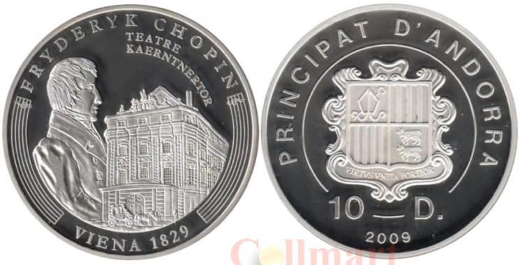  Андорра. 10 динеров 2009 год. 200 лет Фредерику Шопену – Кернтнертор-театр. 