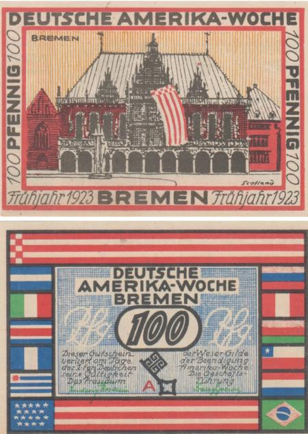  Бона. Германия. Бремен 100 пфеннигов 1923 год. Неделя Немецкой Америки в Бремене - Бремен (серия A). Нотгельд. (XF) 