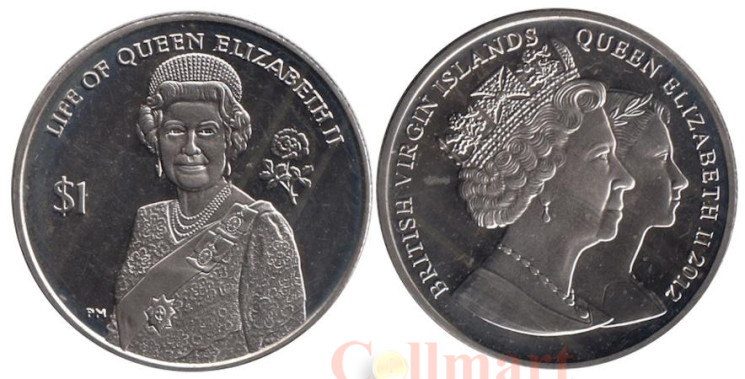  Британские Виргинские острова. 1 доллар 2012 год. Жизнь Королевы Елизаветы II - Портрет. 