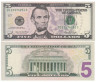  Бона. США 5 долларов 2006 год. Авраам Линкольн. (XF) 