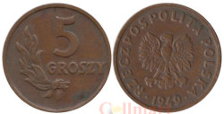 Польша. 5 грошей 1949 год. Герб. (бронза)