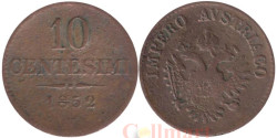 Ломбардия-Венеция. 10 чентезимо 1852 год.
