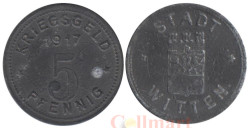Германия. Виттен. 5 пфеннигов 1917 год. Нотгельд.