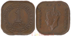 Малайя. 1 цент 1945 год. Король Георг VI.
