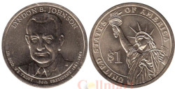 США. 1 доллар 2015 год. 36-й президент Линдон Джонсон (1963–1969). (Р)
