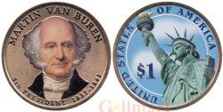 США. 1 доллар 2008 год. 8-й президент  Мартин Ван Бюрен (1837-1841). цветное покрытие.