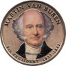  США. 1 доллар 2008 год. 8-й президент  Мартин Ван Бюрен (1837-1841). цветное покрытие. 