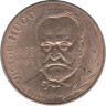  Франция. 10 франков 1985 год. 100 лет со дня смерти Виктора Гюго. 