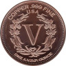  США. Монетовидный жетон. 5 центов 1883 года - История денег. (унция меди 999) 