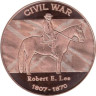  США. Монетовидный жетон. Унция меди 999. 150 лет гражданской войны в США - Генерал Роберт Эдвард Ли. 