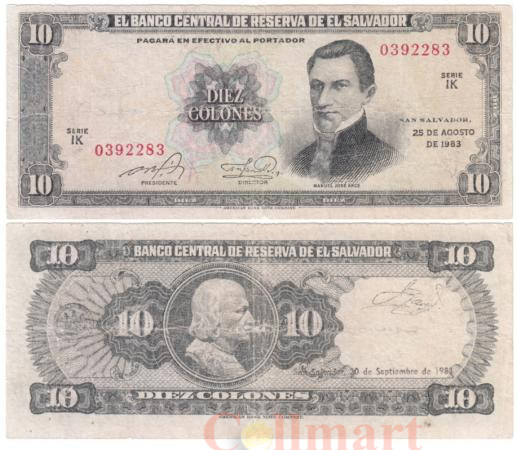  Бона. Сальвадор 10 колонов 1983 год. Мануэль Хосе Арсе. (G-VG) 