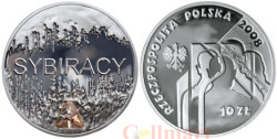 Польша. 10 злотых 2008 год. Сибирские ссыльные.